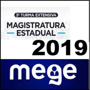 Curso 3ª Turma Extensiva Semestral de Magistratura Estadual Completo - Mege