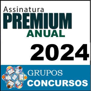 Rateio Assinatura Premium Anual Total – Grupos Concursos 2024