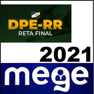 Rateio DPE-RR Pós Edital (Turma de reta final pós-edital) 2021 - Mege
