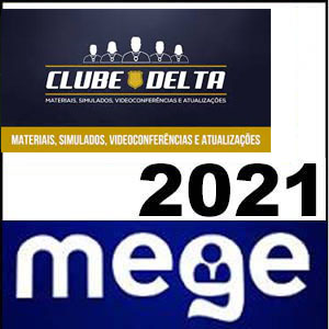 Rateio Clube Delta Avançado 2021 (Materiais, simulados, videoconferências e atualizações) - Mege