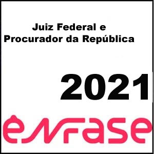 Rateio Juiz Federal e Procurador da República 2021 – Ênfase