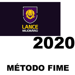 Rateio Curso Lance Milionário MÉTODO FIME 2020