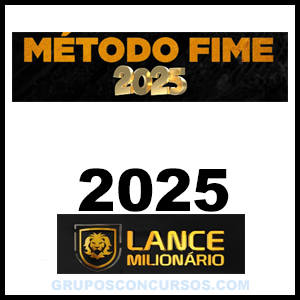 Rateio Curso Lance Milionário MÉTODO FIME 2025