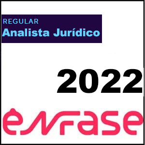 Rateio Analista Jurídico Regular TJ TRF TRT TRE MP 2022 - Enfase