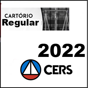 Rateio Cartórios Regular – Outorgas de Delegação de Serviços Notariais e de Serviços Públicos 2022 – Cers