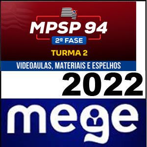 Rateio MP SP 94 2ª fase (Turma 2: Sem correções personalizadas) 2022 - Mege