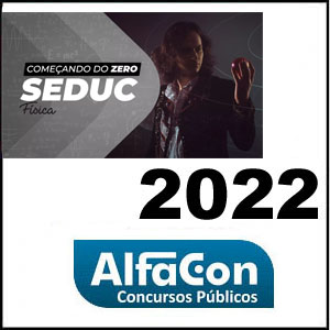 Rateio Seduc - Física - Começando do Zero 2022 - Alfacon