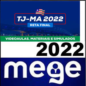 Rateio TJ MA 2022 (Turma de reta final) - Mege