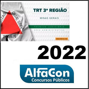 Rateio TRT 3ª Região - Técnico Judiciário Área Administrativa 2022 - Alfacon