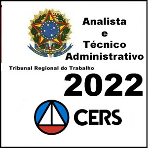 Rateio TRT (Analista e Técnico Administrativo do Trabalho) 2022 - Cers