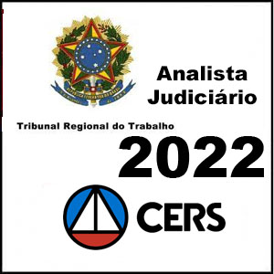 Rateio TRT's (Analista Judiciário do Trabalho) 2022 - Cers