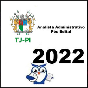 Rateio TJ PI Pós Edital (Analista Judiciário – Analista Administrativo) 2022 - Estratégia