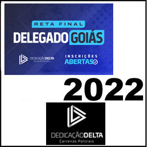 Rateio PC GO RETA FINAL DELEGADO GOIÁS 2022 - Dedicação Delta