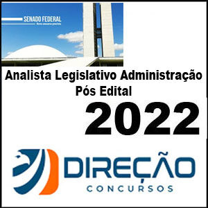Rateio Senado Federal Analista Legislativo Administração Pós Edital 2022 – Direção Concursos
