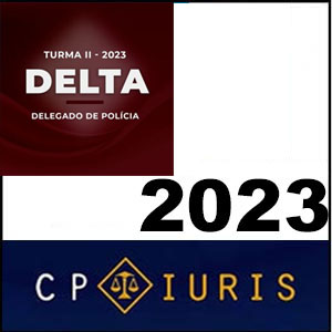 Rateio DELTA 2023 Delegado de Polícia Turma II - Cp Iuris