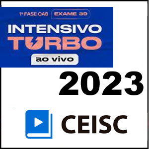 Rateio Intensivo Turbo OAB 1ª Fase 39 Exame Ao Vivo 2023 - Ceisc