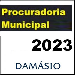 Rateio PGM Procurador Da Procuradoria Geral do Município - Teoria e Prática 2023 - Damásio