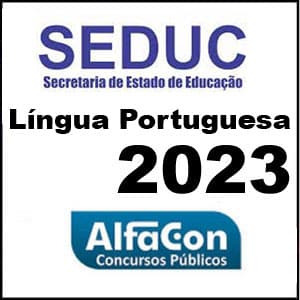 Rateio SEDUC Língua Portuguesa 2023 Começando do Zero - Alfacon