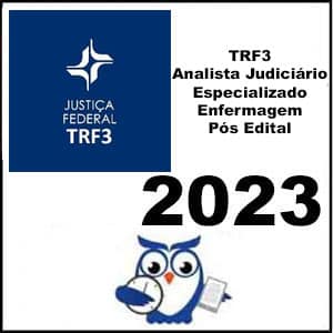 Rateio TRF 3ª Região Pós Edital 2023 - (Analista Judiciário – Especializado – Enfermagem) – Estratégia