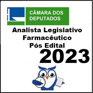 Rateio Câmara dos Deputados Farmacêutico 2023 Pós Edital - Analista Legislativo - Estratégia