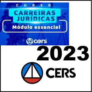 Rateio Carreiras Jurídicas – Módulo Essencial 2023 - Cers