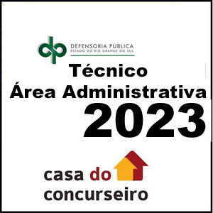 Rateio DPE RS 2023 (Técnico – Área Administrativa) - Casa do Concurseiro