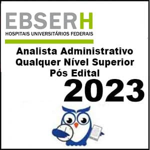 Rateio EBSERH 2023 (Analista Administrativo) Pós Edital – Estratégia