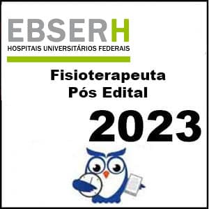 Rateio EBSERH 2023 (Fisioterapeuta) Pós Edital - Estratégia