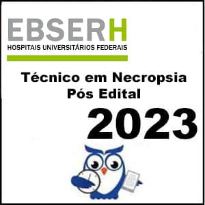 Rateio EBSERH 2023 (Técnico em Necropsia) Pós Edital – Estratégia