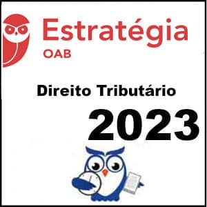 Rateio OAB 39 2ª Fase 2023 (Direito Tributário) - Estratégia