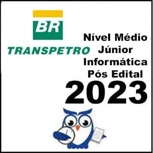 Rateio TRANSPETRO (Nível Médio – Júnior – Informática) Pós Edital 2023 – Estratégia