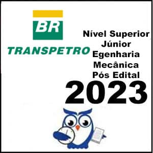 Rateio TRANSPETRO (Nível Superior - Júnior - Engenharia Mecânica) Pós Edital 2023 – Estratégia