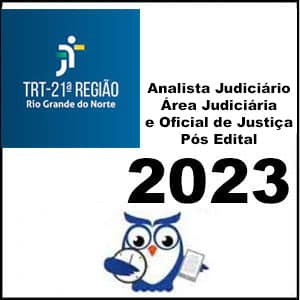 Rateio TRT RN 21ª Região (Analista Judiciário – Área Judiciária e Oficial de Justiça) Pós Edital 2023 - Estratégia