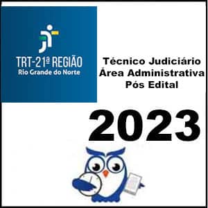 Rateio TRT RN 21ª Região (Técnico Judiciário – Área Administrativa) Pós Edital 2023 – Estratégia