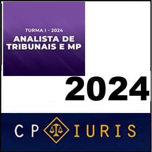 Rateio Analista de Tribunais e MP 2024 - Turma I - CP Iuris