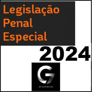 Rateio Legislação Penal Especial 2024 - LPE - G7 Jurídico