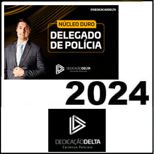 Rateio PREPARAÇÃO NÚCLEO DURO DELEGADO DE POLÍCIA 2024 - Dedicação Delta