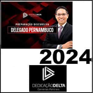 Rateio Preparação Discursiva Delegado de Polícia Pernambuco 2024 - Dedicação Delta