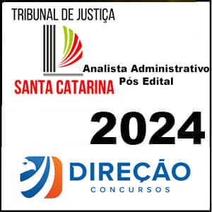 Rateio TJ SC (Analista Administrativo) Pós Edital 2024 - Direção Concursos