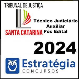 Rateio TJ SC (Técnico Judiciário Auxiliar) Pós Edital 2024 - Estratégia