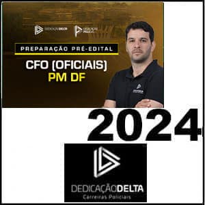 Rateio PM-DF Oficial da Polícia Militar 2024 - Dedicação Delta