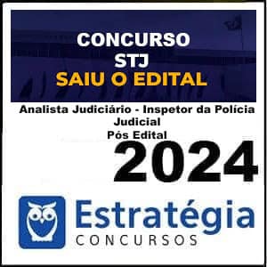 Rateio STJ 2024 Inspetor da Polícia Judicial Pós Edital – Analista Judiciário – Estratégia