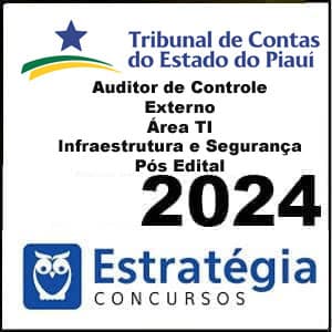 Rateio TCE-PI Pós Edital- Área TI Infraestrutura e Segurança - Auditor de Controle Externo - Estratégia