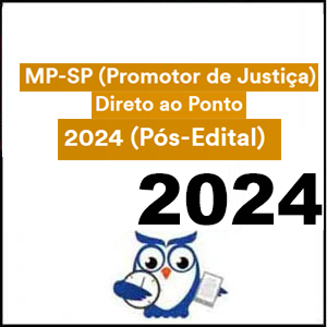 Rateio MP-SP 2024 - Promotor de Justiça - Direto ao Ponto - 2024 (Pós-Edital) - Estratégia