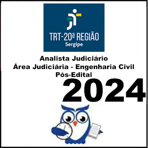 Rateio TRT-SE 20ª Região - Engenharia Civil (Analista Judiciário – Área Judiciária) Pós Edital 2024 - Estratégia