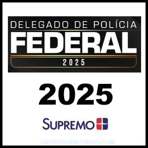 Rateio Delegado de Polícia Federal 2025 - Supremo