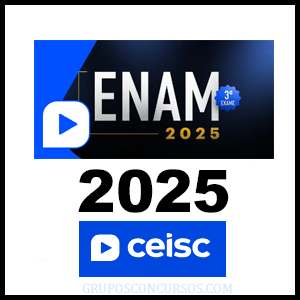 Rateio ENAM 3 2025 | Exame Nacional da Magistratura - Ceisc