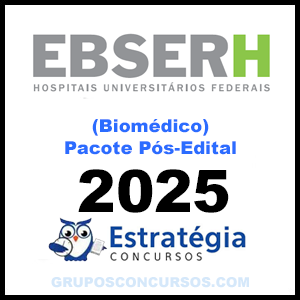 Rateio EBSERH (Biomédico) Pacote Completo - 2025 (Pós-Edital) - Estratégia