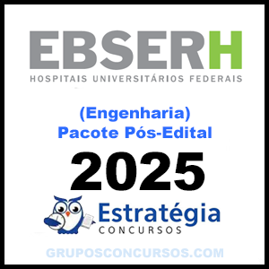 Rateio EBSERH (Engenharia) Pacote Completo - 2025 (Pós-Edital) - Estratégia