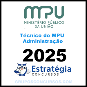 Rateio MPU (Técnico do MPU – Administração) Pacote - 2025 (Pós-Edital) - Estratégia